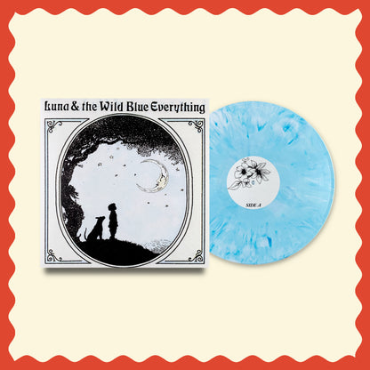 Luna & the Wild Blue Everything